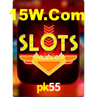 pk55,pk55.com